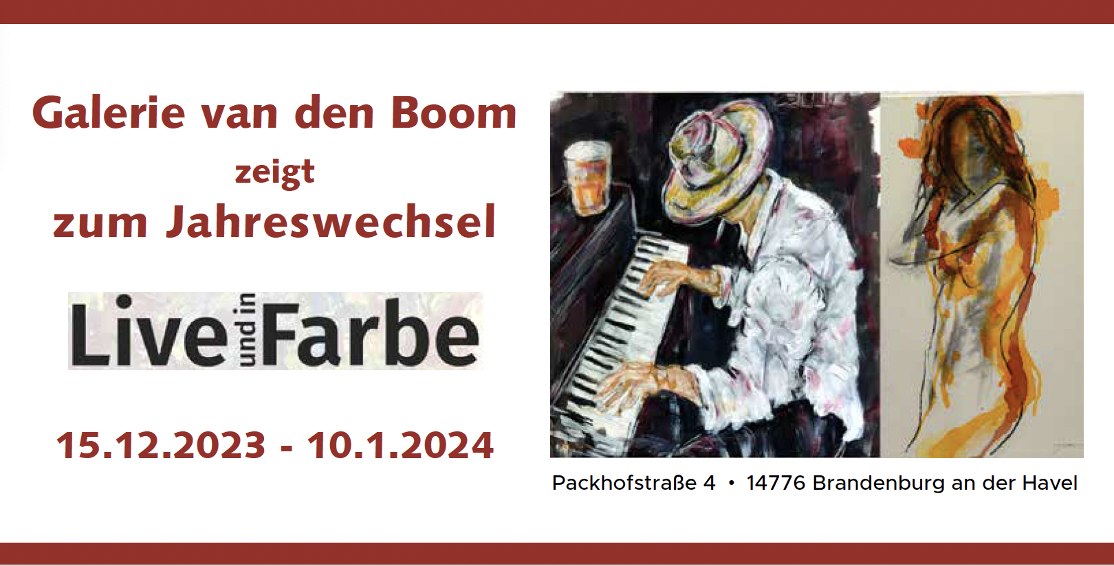 You are currently viewing Galerie van den Boom zeigt zum Jahreswechsel “Live und in Farbe” / 15.12.2023 – 10.01.2024